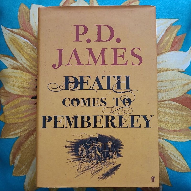 Death Comes to Pemberley *First Edition*