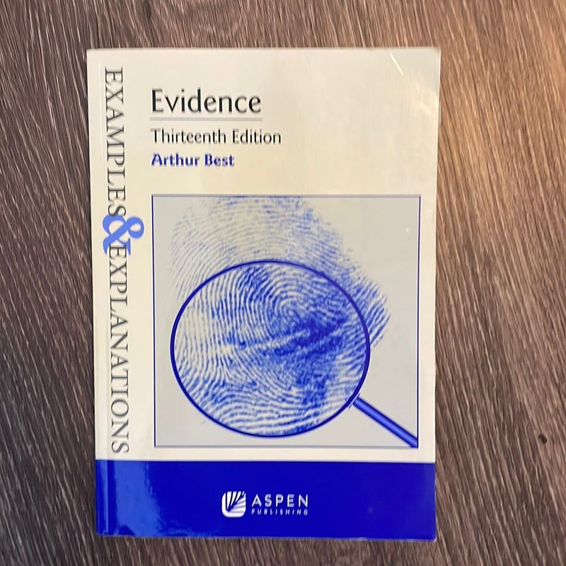 Examples and Explanations for Evidence