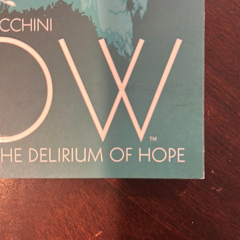 Low Volume 1: the Delirium of Hope