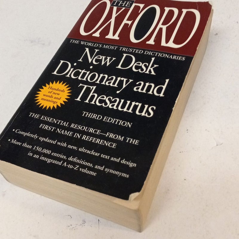 The Oxford New Desk Dictionary and Thesaurus