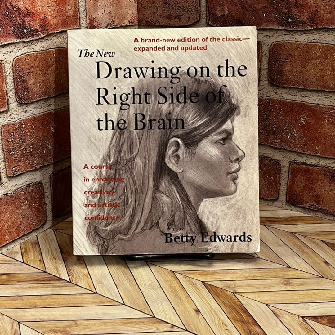 The New Drawing on the Right Side of the Brain