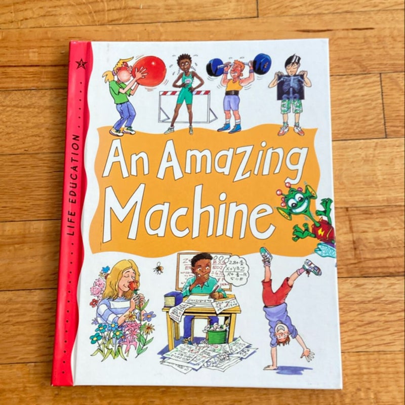 An Amazing Machine