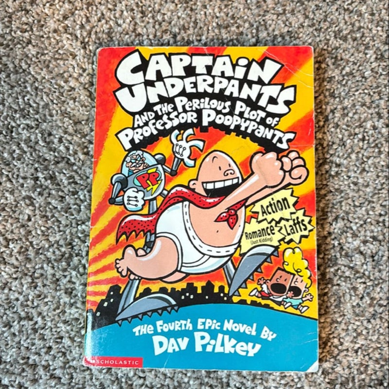 Captain Underpants and the Perilous Plot of Professor Poopypants