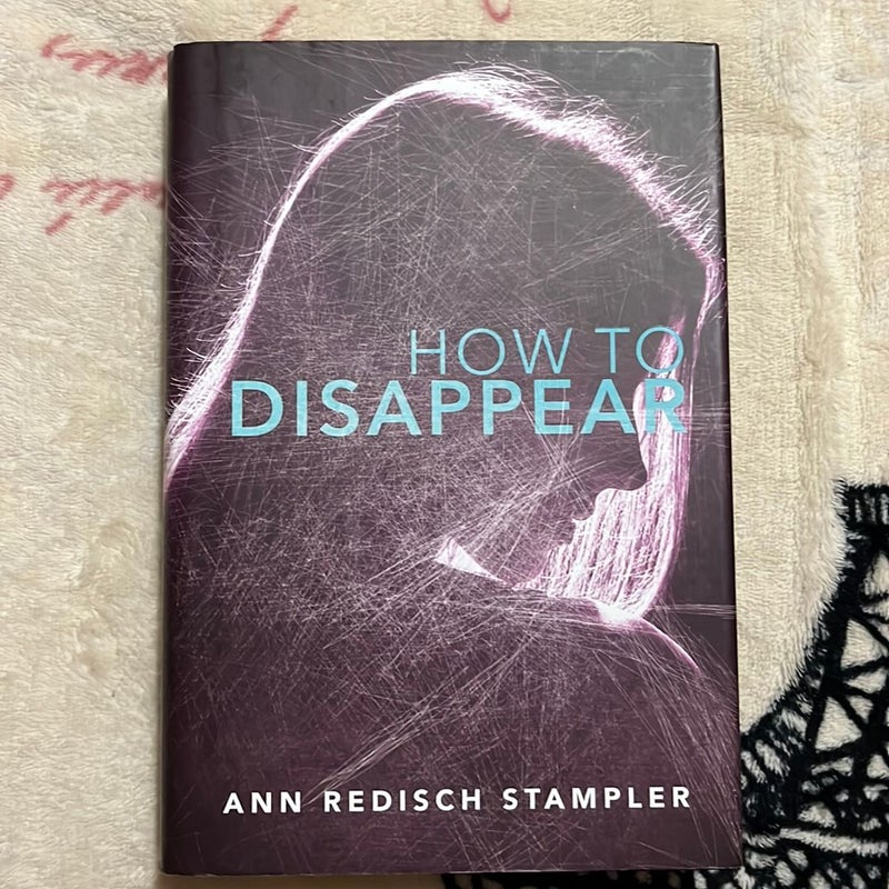 How to Disappear