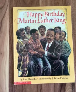 happy birthday, martin luther king
