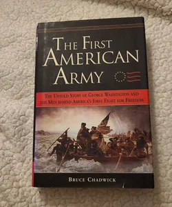 The First American Army