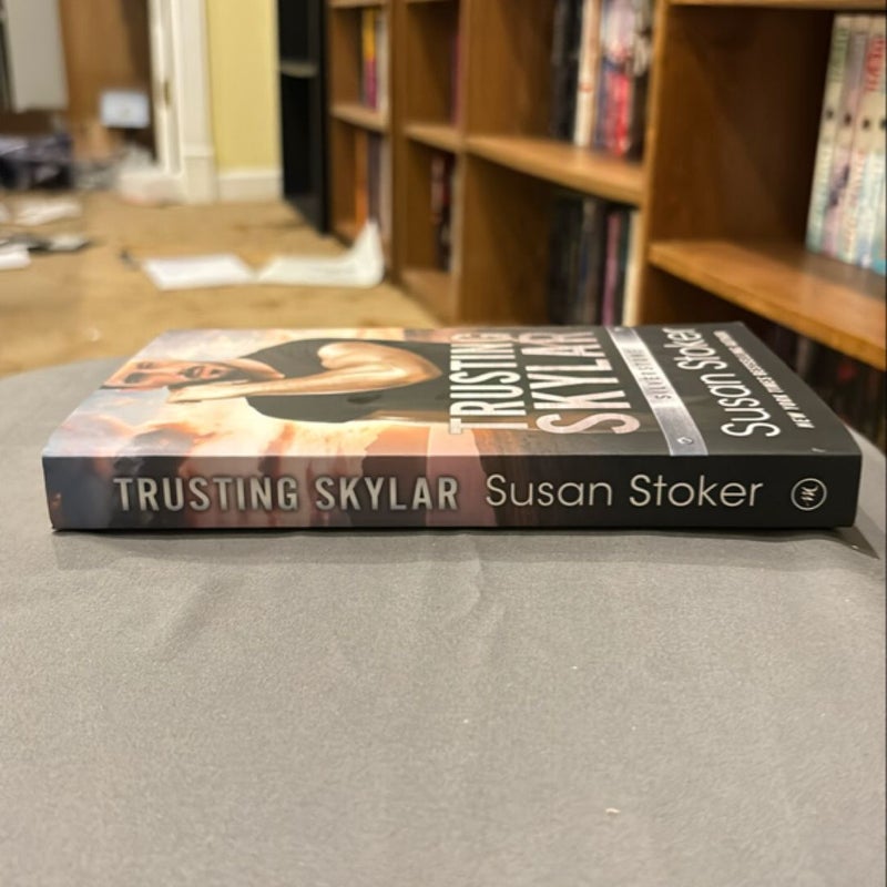 Trusting Skylar (signed)