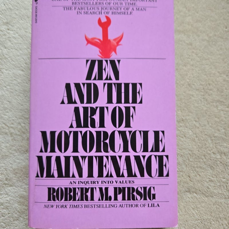 Zen and the Art of Motorcycle Maintenance 