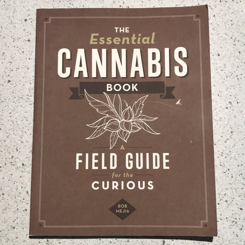 The Essential Cannabis Book