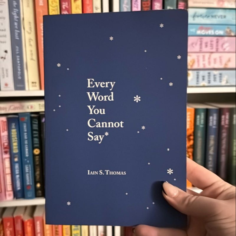 Every Word You Cannot Say