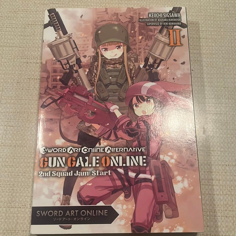 Sword Art Online Alternative Gun Gale Online, Vol. 2 (light Novel)