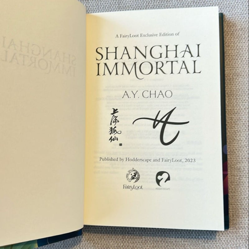 Shanghai Immortal (SIGNED Fairyloot)