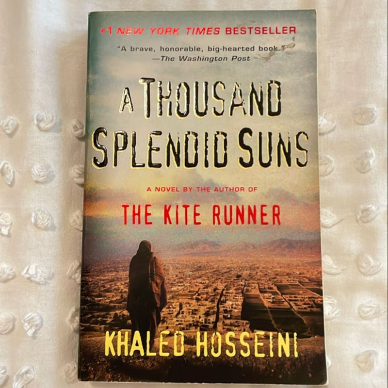 A Thousand Splendid Suns