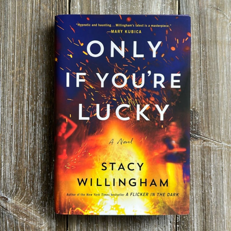Only If You're Lucky