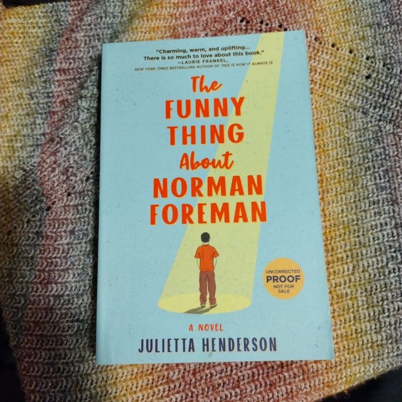 The Funny Thing about Norman Foreman