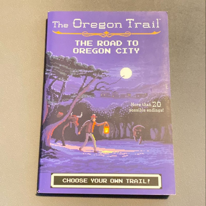 The Road to Oregon City