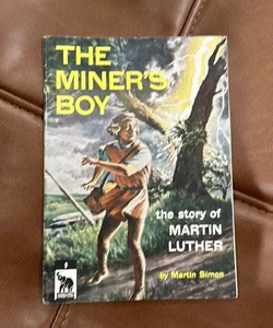 The Miner’s Boy