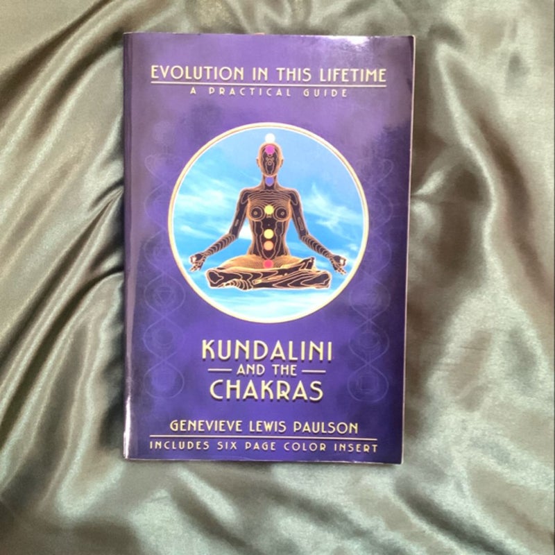 Kundalini and the Chakras