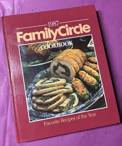 Family Circle Cookbook, 1987