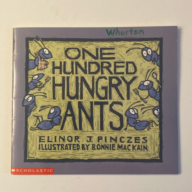 One Hundred Hungry Ants