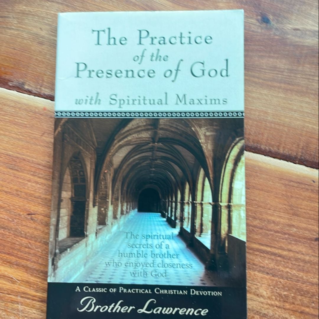 The Practice of the Presence of God