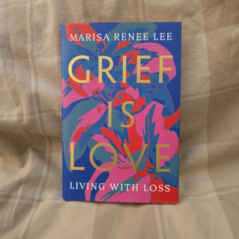 Grief Is Love