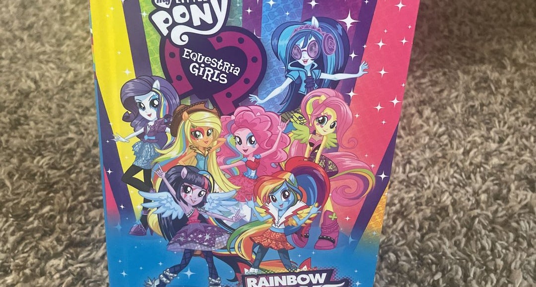 My Little Pony: Equestria Girls: Rainbow Rocks by Perdita Finn