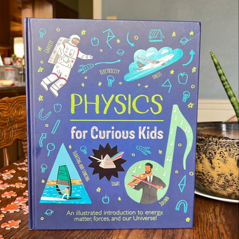 Physics for Curious Kids