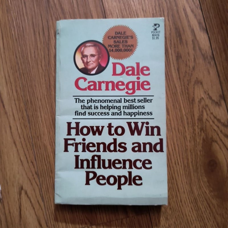 How to win friends and influence people 