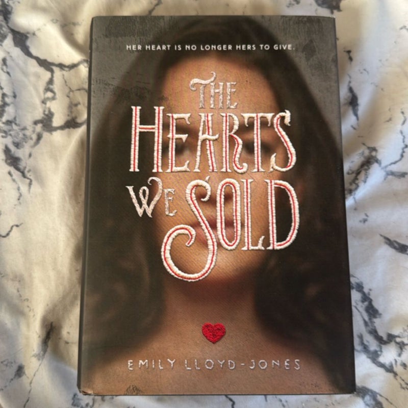 The Hearts We Sold