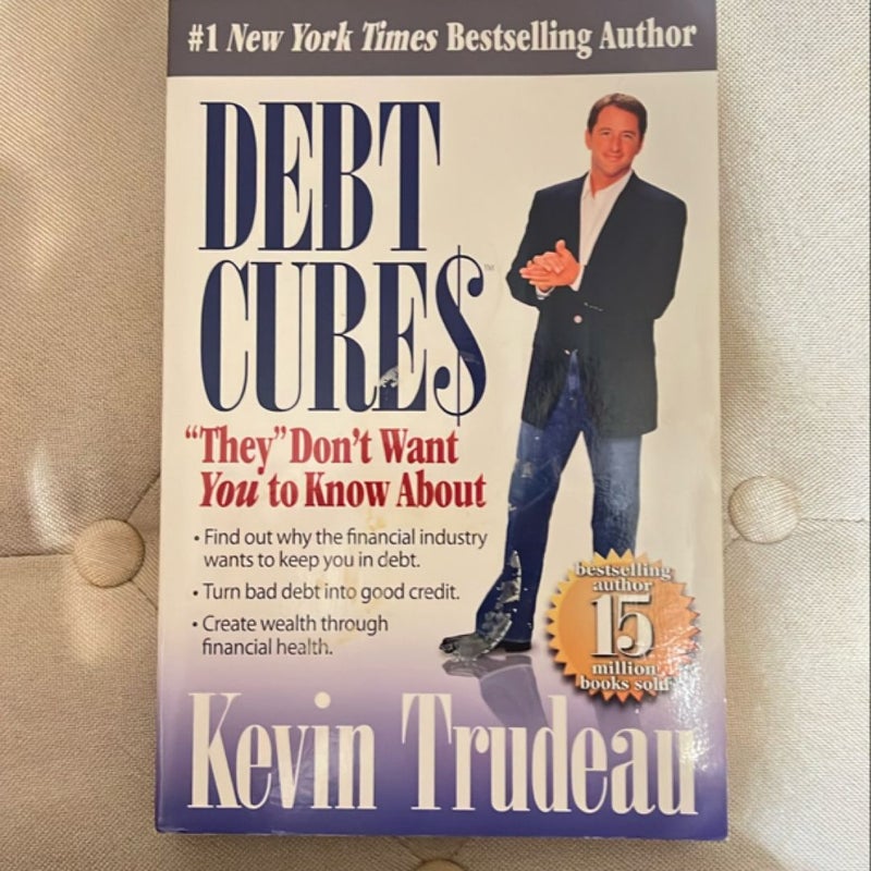 Debt Cures They Don't Want You to Know About