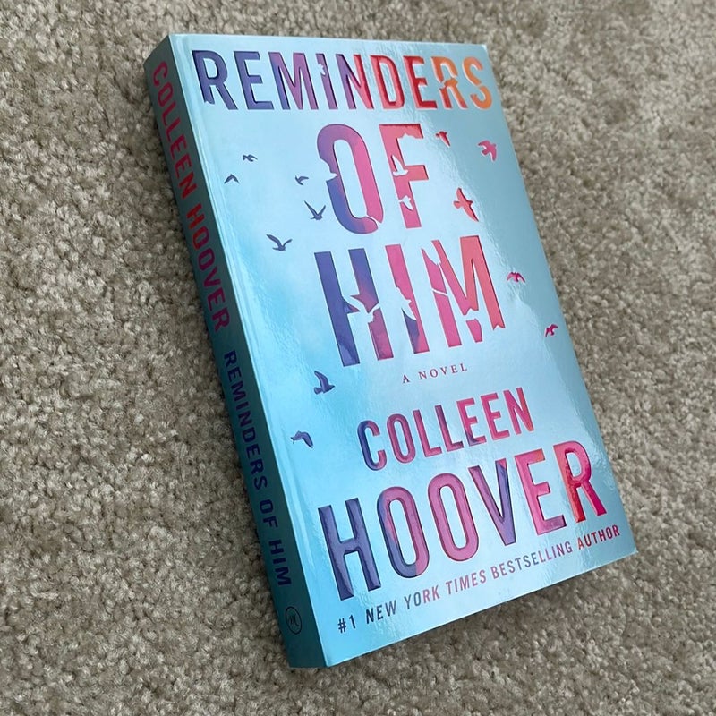 Reminders of Him
