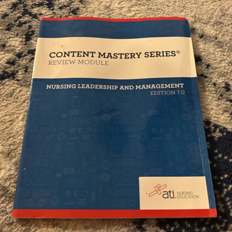 Nursing Leadership and Management Edition 7. 0