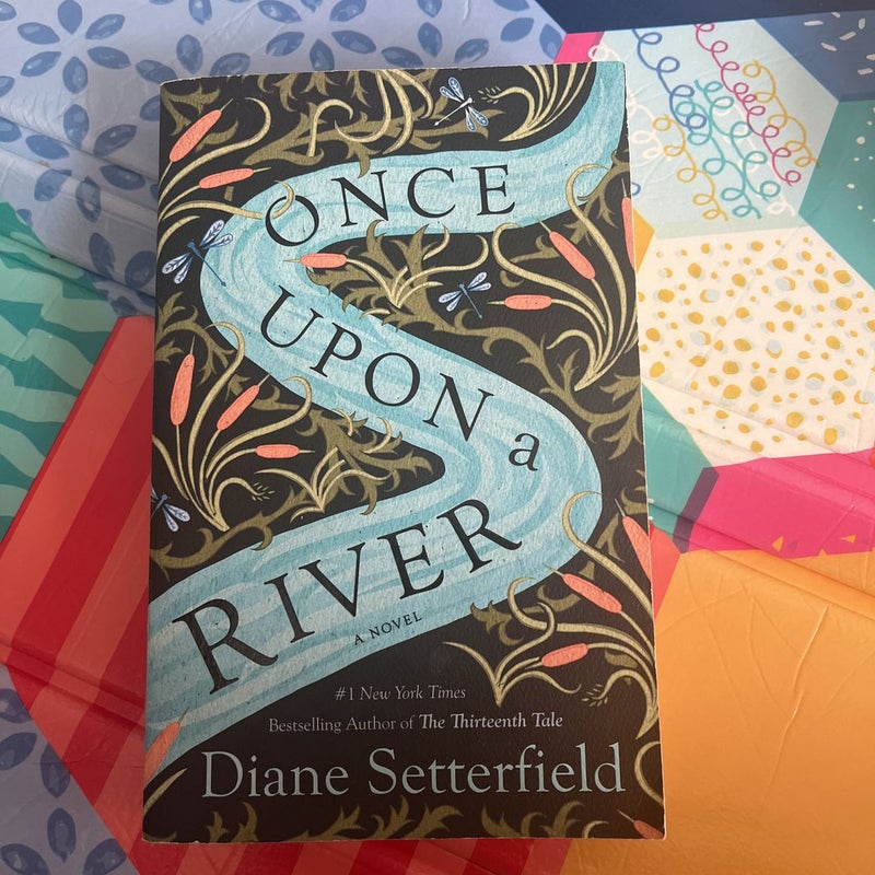 Once upon a River