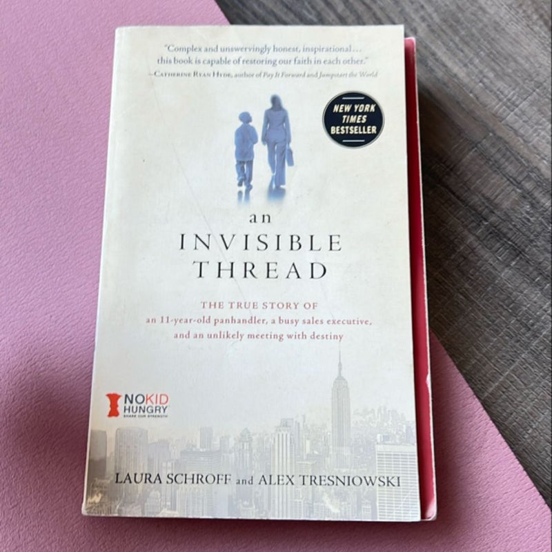 An Invisible Thread