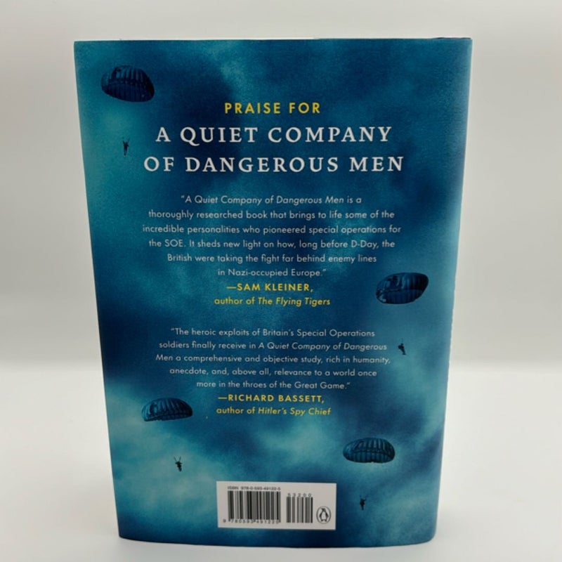 A Quiet Company of Dangerous Men