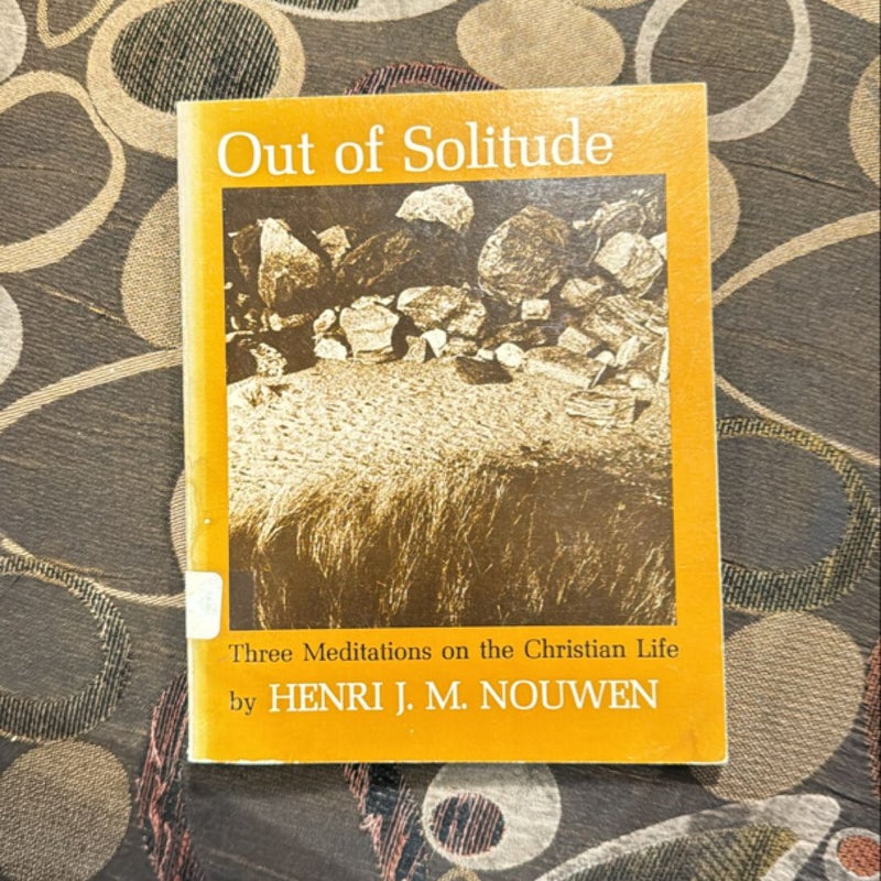 Out of Solitude