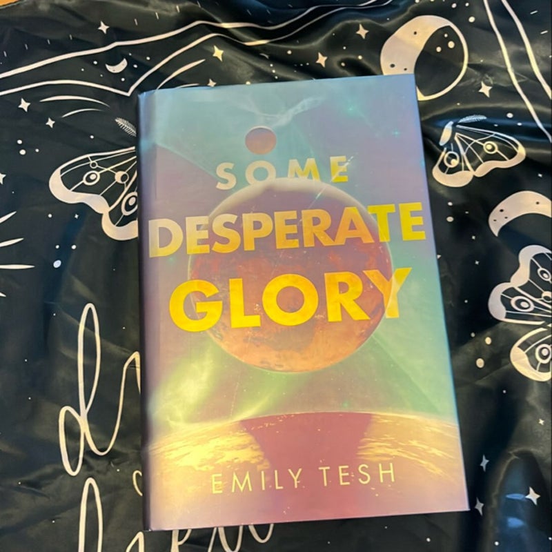 Some Desperate Glory (illumicrate)