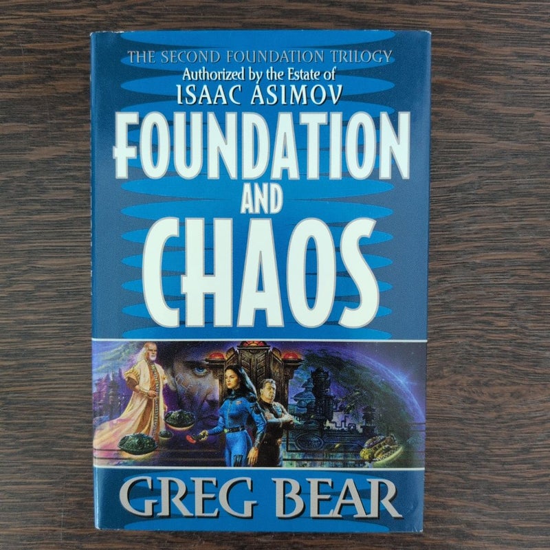 Foundation and Chaos