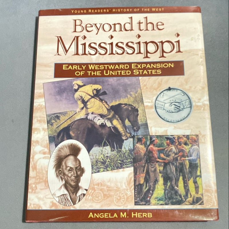 Beyond the Mississippi