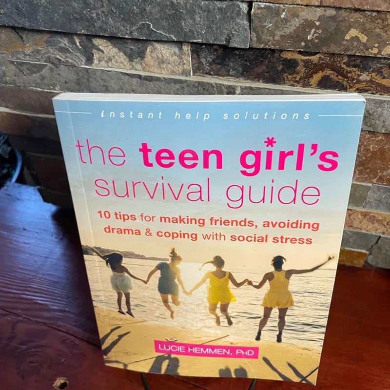 The Teen Girl's Survival Guide
