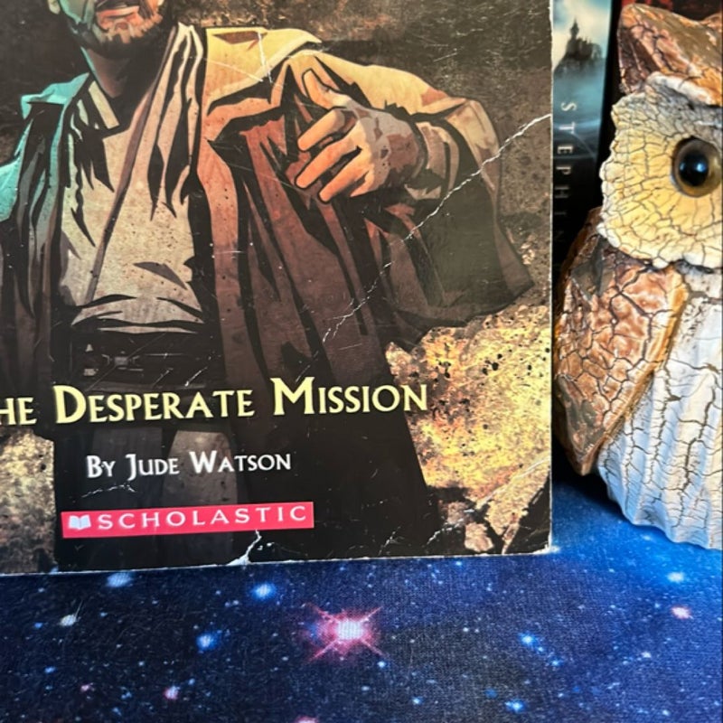 The Desperate Mission