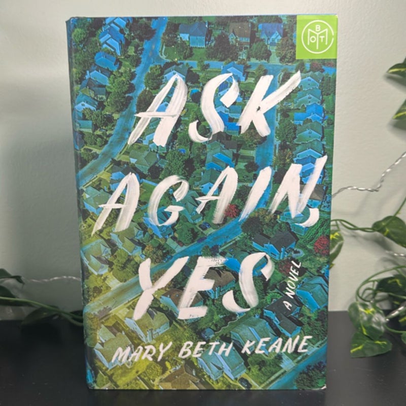 Ask Again, Yes