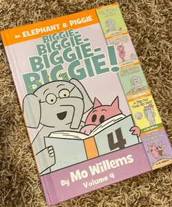 An Elephant and Piggie Biggie! Volume 4