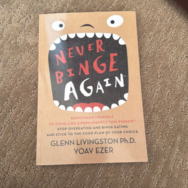 Never Binge Again(tm)