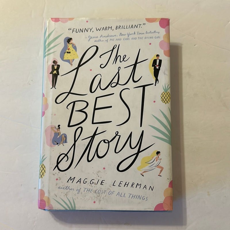 The Last Best Story