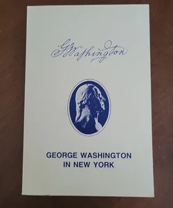 George Washington and New York