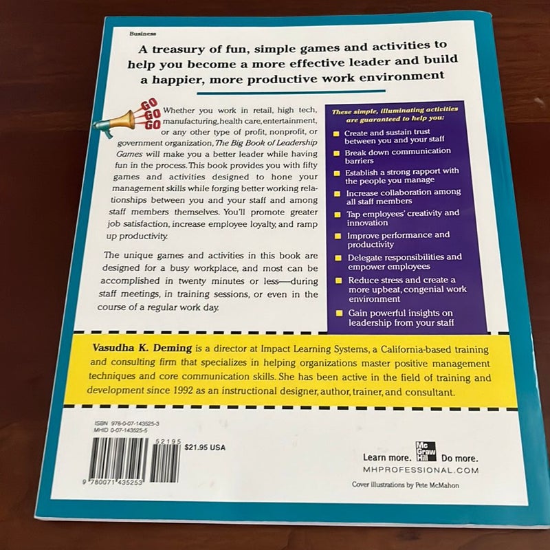 The Big Book of Leadership Games: Quick, Fun Activities to Improve Communication, Increase Productivity, and Bring Out the Best in Employees