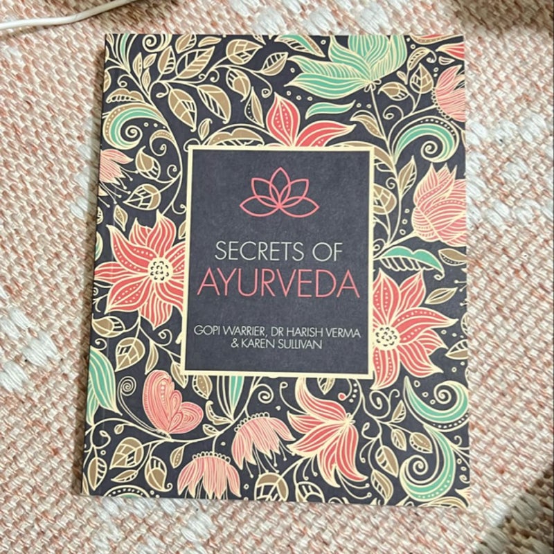 Secrets of Ayurveda