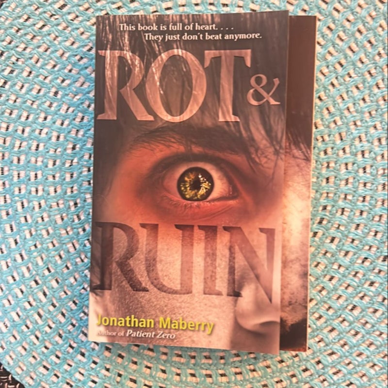 Rot and Ruin